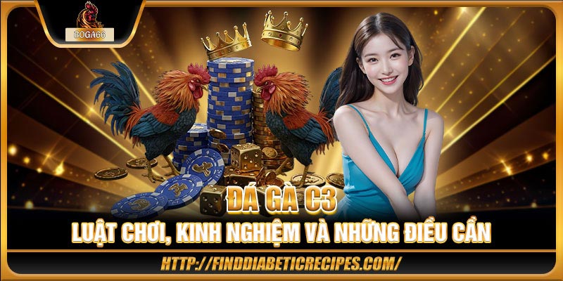 Đá gà C3