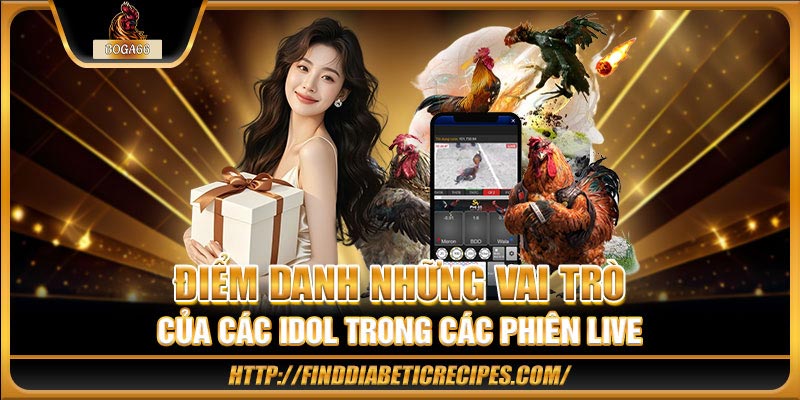 Điểm danh những vai trò của các idol trong các phiên live