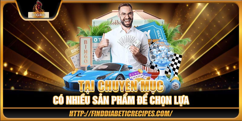 Tại chuyên mục có nhiều sản phẩm để chọn lựa