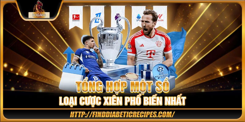 Tổng hợp những loại cược xiên phổ biến nhất tại BOGA66